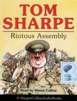 Riotous Assembly written by Tom Sharpe performed by Simon Callow on Cassette (Abridged)